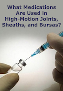 Find Out What Medications Go Into High-Motion Joints